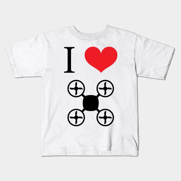 I heart drones Kids T-Shirt by NVDesigns